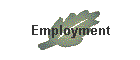 Employment